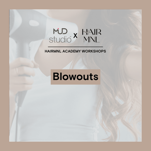 HairMNL Academy Personal: Blowouts