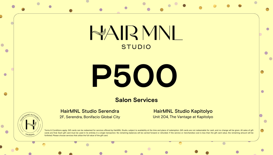 HairMNL HairMNL Gift Cards HairMNL Studio Salon Services E-Gift Card ₱500.00 