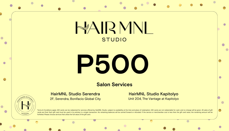 HairMNL HairMNL Gift Cards HairMNL Studio Salon Services E-Gift Card ₱500.00 