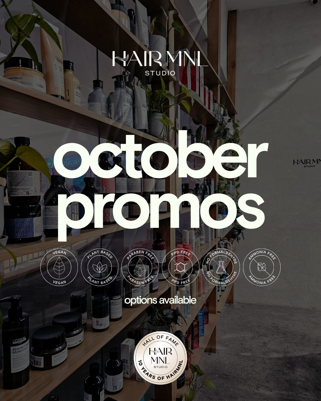 HairMNL Studio October promos with vegan, plant-based and chemical-free options available. Book Now.