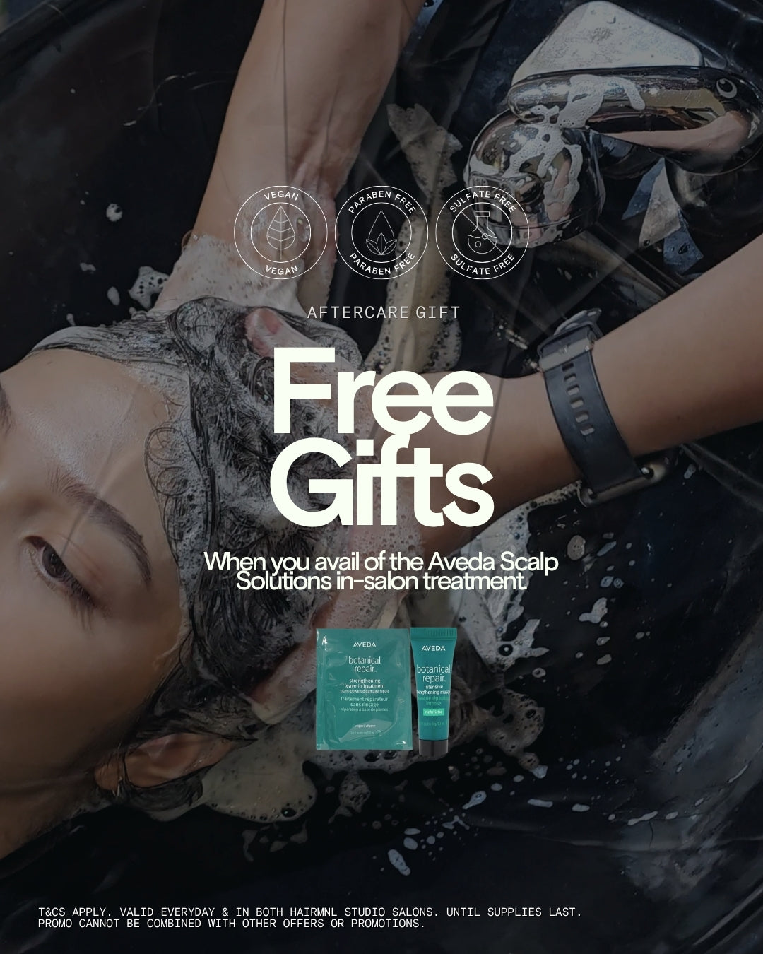 HairMNL Studio free aftercare gifts with an Aveda Scalp Solutions in-salon treatment. Book Now.