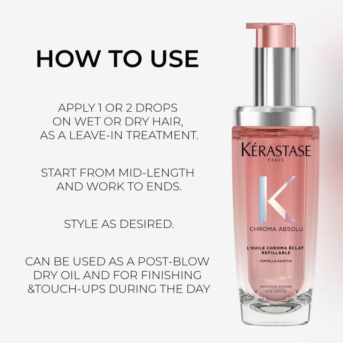 Kérastase Chroma Absolu Radiance Hair Oil Refillable Bundle How to Use